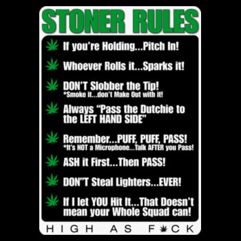 STONER RULES - SUPER SOFT UNISEX SHORT SLEEVE T-SHIRT - BLACK Design